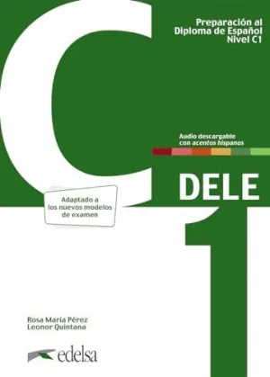 PREPARACIÓN AL DELE C1. LIBRO DEL ALUMNO. NUEVA EDICIÓN. PREPARACIÓN AL DELE C1. LIBRO DEL ALUMNO. NUEVA EDICIÓN.