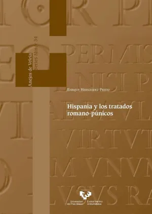 HISPANIA Y LOS TRATADOS ROMANO-PÚNICOS HISPANIA Y LOS TRATADOS ROMANO-PÚNICOS
