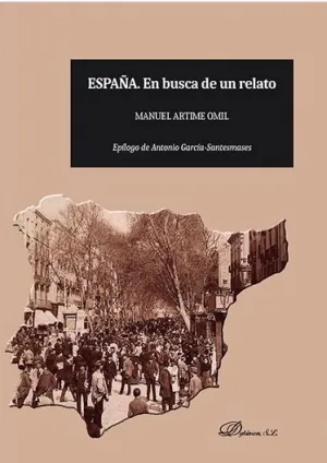 ESPAÑA. EN BUSCA DE UN RELATO.