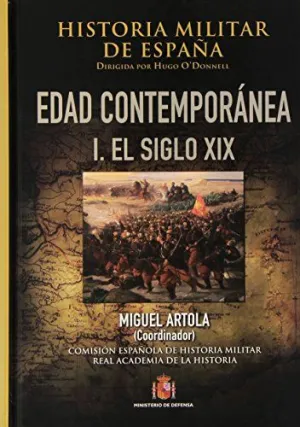Historia Militar de Espa?A. Iv. Edad Contempor?Nea