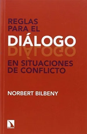 REGLAS PARA EL DIÁLOGO EN SITUACIONES DE CONFLICTO