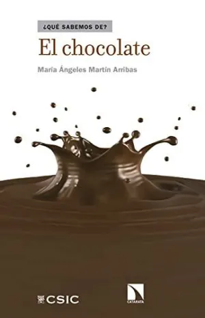¿Qué Sabemos De?: el Chocolate