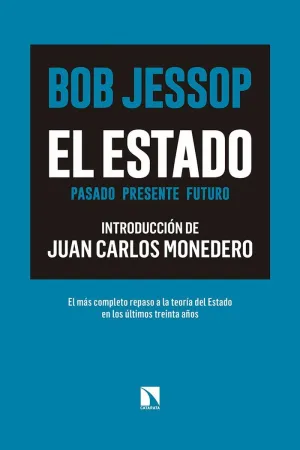 EL ESTADO: PASADO, PRESENTE, FUTURO EL ESTADO: PASADO, PRESENTE, FUTURO
