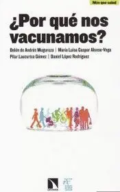 POR QUE NOS VACUNAMOS?