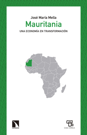 MAURITANIA: UNA ECONOMÍA EN TRANSFORMACIÓN