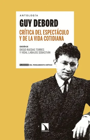 CRÍTICA DEL ESPECTÁCULO Y DE LA VIDA COTIDIANA (ANTOLOGÍA)