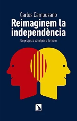 REIMAGINEM LA INDEPENDÈNCIA