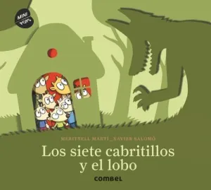 Los Siete Cabritillos y el Lobo (0-3 Años)