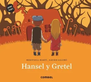 HANSEL Y GRETEL (+ 3 AÑOS)