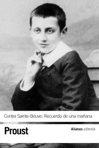 CONTRA SAINTE-BEUVE: RECUERDO DE UNA MAÑANA CONTRA SAINTE-BEUVE: RECUERDO DE UNA MAÑANA