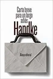 CARTA BREVE PARA UN LARGO ADIÓS