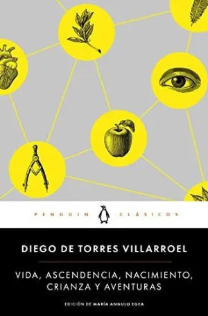 VIDA, ASCENDENCIA, NACIMIENTO, CRIANZA Y AVENTURAS