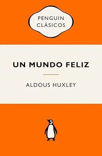 Un Mundo Feliz