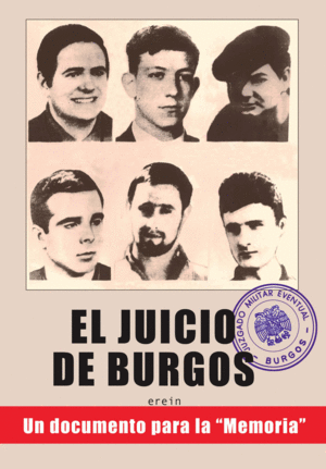 EL JUICIO DE BURGOS: UN DOCUMENTO PARA LA ´MEMORIA´