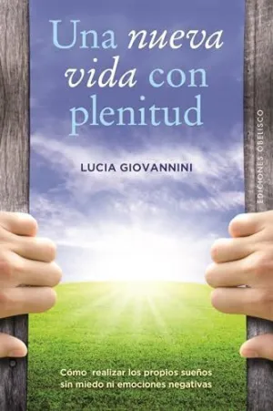 UNA NUEVA VIDA CON PLENITUD