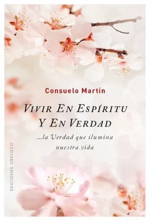 VIVIR EN ESPÍRITU Y EN VERDAD