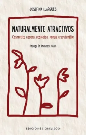 NATURALMENTE ATRACTIVOS:<BR> NATURALMENTE ATRACTIVOS:<BR>