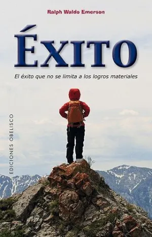 ÉXITO: EL ÉXITO QUE NO SE LIMITA A LOS LOGROS MATERIALES
