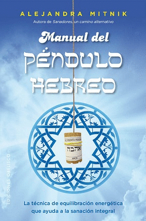 MANUAL DEL PÉNDULO HEBREO: <BR>