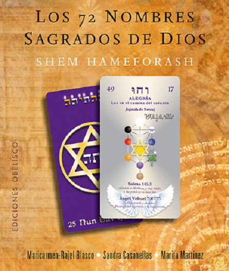 LOS 72 NOMBRES SAGRADOS DE DIOS: SHEM HAMEFORASH (LIBRO + 73 CARTAS)