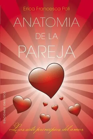 ANATOMÍA DE LA PAREJA: <BR>