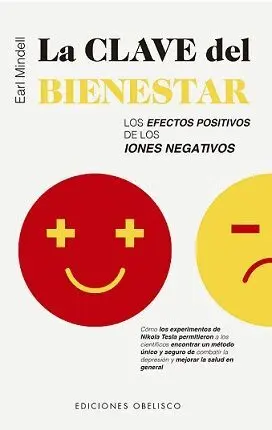 LA CLAVE DEL BIENESTAR: LOS EFECTOS POSITIVOS DE LOS IONES NEGATIVOS