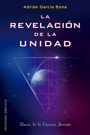 REVELACIÓN DE LA UNIDAD, LA