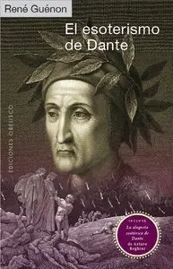 ESOTERISMO DE DANTE, EL.