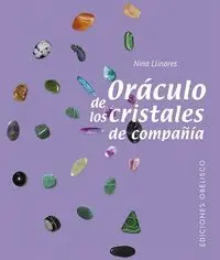 ORÁCULO DE LOS CRISTALES DE COMPAÑÍA <BR>