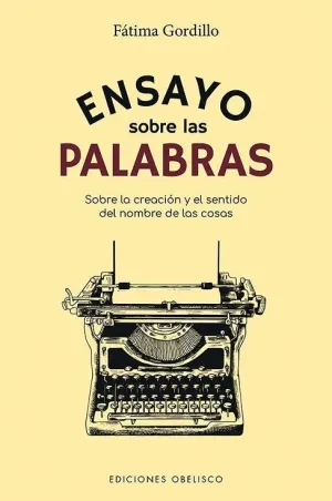 ENSAYO SOBRE LAS PALABRAS.