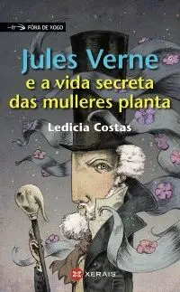 JULES VERNE E A VIDA SECRETA DAS MULLERES PLANTA.