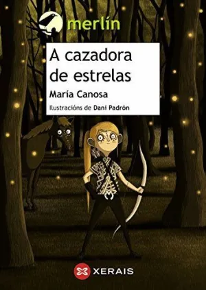 A Cazadora de Estrelas.