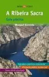 A RIBEIRA SACRA. GUÍA PRÁCTICA
