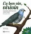 EU BEN VIN, VIRIVÍN. CANCIONEIRO INFANTIL PARA DICIR, CONTAR E CANTAR