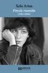 POESÍA REUNIDA (1982-2004) (GALEGO)