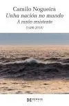 Unha Nación no Mundo. A Razón Resistente (1480-2010)