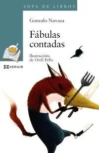 FÁBULAS CONTADAS (GALEGO) FÁBULAS CONTADAS (GALEGO)