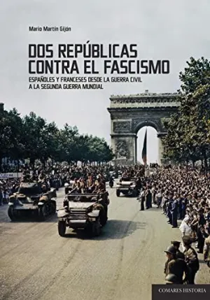 Dos Repúblicas Contra el Fascismo
