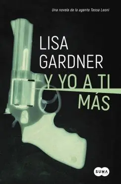 TESSA LEONI 1. Y YO A TI MÁS