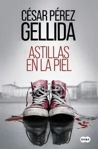 ASTILLAS EN LA PIEL ASTILLAS EN LA PIEL