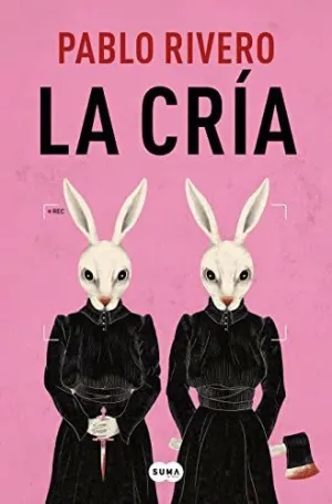 LA CRIA