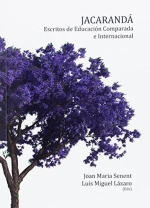 JACARANDÁ: ESCRITOS DE EDUCACIÓN COMPARADA E INTERNACIONAL