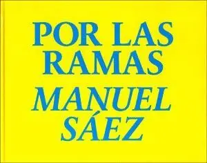 POR LAS RAMAS POR LAS RAMAS