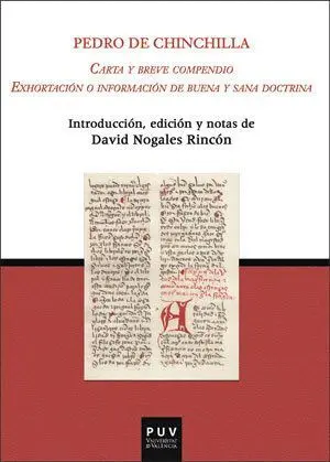 CARTA Y BREVE COMPENDIO EXHORTACIÓN O INFORMACIÓN DE BUENA Y SANA DOCTRINA CARTA Y BREVE COMPENDIO EXHORTACIÓN O INFORMACIÓN DE BUENA Y SANA DOCTRINA