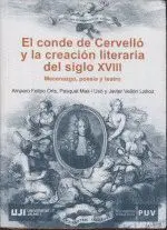 El Conde de Cervelló y la Creación Literaria del Siglo Xviii. Mecenazgo, Poesía y Teatro