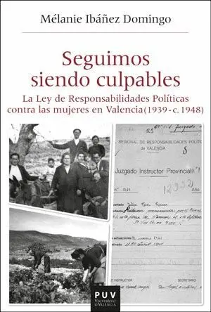 SEGUIMOS SIENDO CULPABLES. <BR>