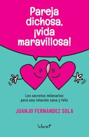Pareja Dichosa Vida Maravillosa