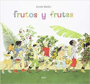 FRUTOS Y FRUTAS