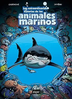 EXTRAORDINARIAS HISTORIAS DE LOS ANIMALES MARINOS, LAS.