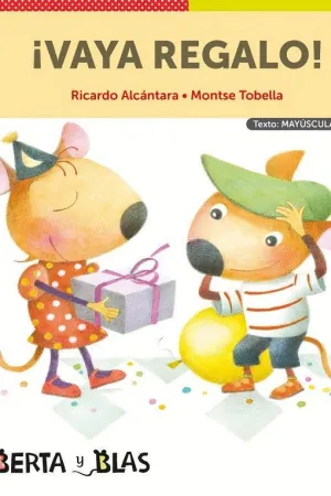 VAYA REGALO. BERTA Y BLAS (MAYUSCULA + LIGADA)